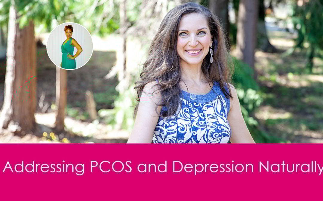 Resolving PCOS and Depression Naturally