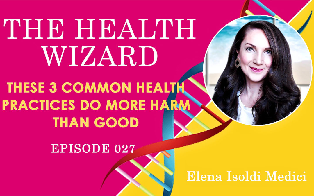 These 3 Common Health Practices Do More Harm than Good
