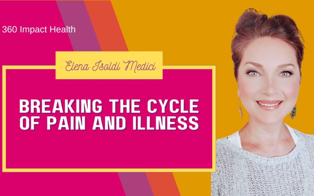 Breaking the Cycle of Pain and Illness